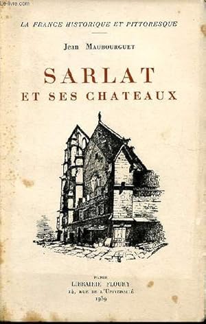 Seller image for Sarlat et ses chteaux for sale by Le-Livre