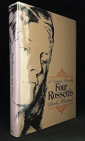 Imagen del vendedor de Four Rossettis; A Victorian Biography a la venta por Burton Lysecki Books, ABAC/ILAB