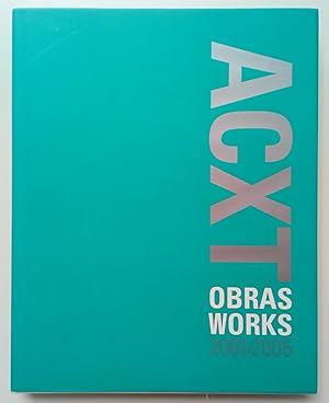 Seller image for ACXT OBRAS / WORKS 2001 2005. PERFECTO ESTADO!!! for sale by Grupo Letras