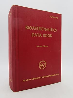 Bioastronautics Data Book (Second Edition)