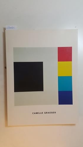 Bild des Verkufers fr Camille Graeser : (Landesmuseum fr Kunst u. Kulturgeschichte, Landschaftsverb. Westfalen-Lippe, 5.9.1976 - 3.10.1976 ; Kunstmuseum Dsseldorf, 7.11.1976 - 31.12.1976 ; Ludwigshafen, Stdt. Kunstsammlungen, Wilhelm-Hack-Museum zum Verkauf von Gebrauchtbcherlogistik  H.J. Lauterbach