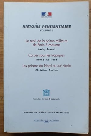 Image du vendeur pour Histoire pnitentiaire - Volume 1 mis en vente par Aberbroc