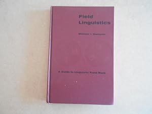 Bild des Verkufers fr Field linguistics. A guide to linguistic field work. zum Verkauf von Librera Camino Bulnes
