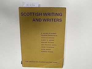 Seller image for Scottish Sriting and Writers. A Survey of Modern Scottish Literature for sale by Book Souk