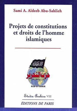 Bild des Verkufers fr Projets de constitutions et droits de l'homme islamiques zum Verkauf von JLG_livres anciens et modernes