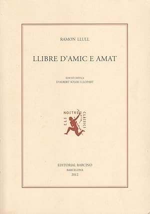 Seller image for LLIBRE D'AMIC E AMAT. Edici Crtica d'Albert Soler i Llopart for sale by Libreria Rosela