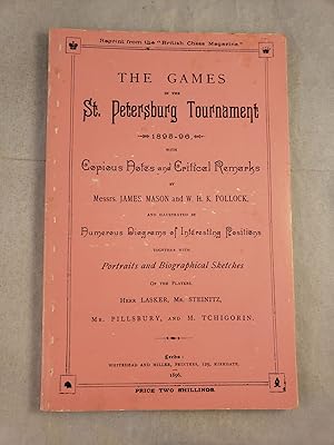 Seller image for The Games in the St. Petersburg Tournament: 1895-96 for sale by WellRead Books A.B.A.A.