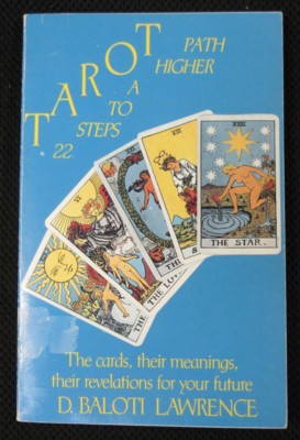 Immagine del venditore per Tarot: Twenty-Two Steps to a Higher Path venduto da Reflection Publications