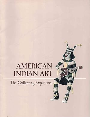 Bild des Verkufers fr American Indian Art: The Collecting Experience (Elvehjem Museum of Art, University of Wisconsin-Madison, May 7 - July, 1988) zum Verkauf von Crossroad Books