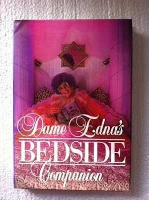 Seller image for Dame Edna's Bedside Companion for sale by The Groaning Board