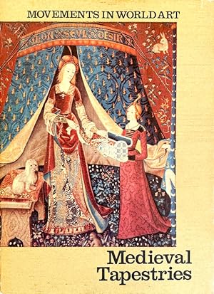 Imagen del vendedor de Medieval Tapestries (Movements in World Art) a la venta por Randall's Books