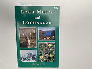 Seller image for Loch Muick and Lochnagar Balmoral Estate for sale by Book Souk