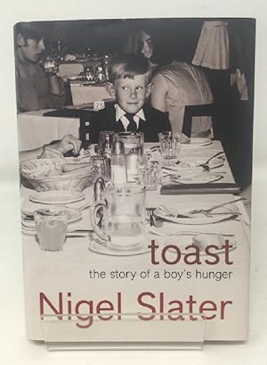 Seller image for Toast: The Story of a Boy's Hunger for sale by Cambridge Recycled Books