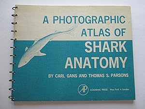 Seller image for A Photographic Atlas of Shark Anatomy for sale by Leilani's Books