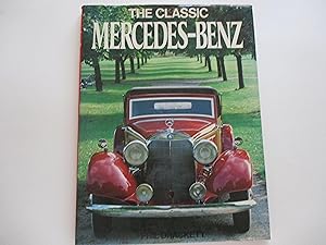 Seller image for The Classic Mercedes-Benz for sale by Leilani's Books