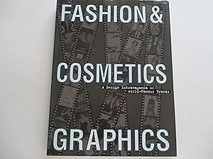 Image du vendeur pour Fashion & Cosmetics Graphics/a Design Extravaganza of World-Famous Brands (English, German and Japanese Edition) mis en vente par Leilani's Books