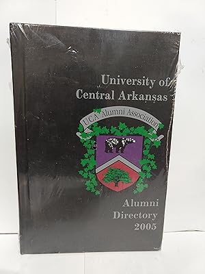 University of Central Arkansas Alumni Directory 2005