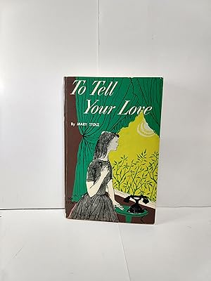 To Tell Your Love