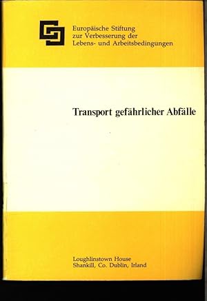 Seller image for Transport gefhrlicher Abflle. for sale by Antiquariat Bookfarm