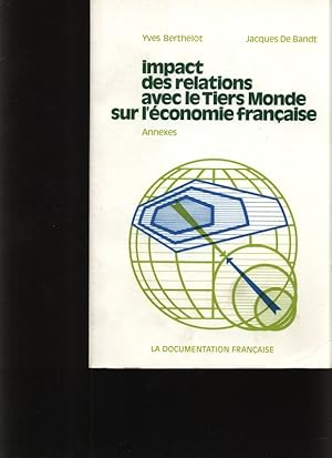 Seller image for Impact des relations avec le Tiers Monde sur l'conomie franaise for sale by Antiquariat Bookfarm