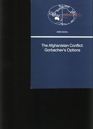 Bild des Verkufers fr The Afghanistan conflict: Gorbachev's options zum Verkauf von Antiquariat Bookfarm