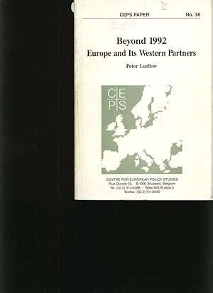 Bild des Verkufers fr Beyond 1992 Europe and its Western partners zum Verkauf von Antiquariat Bookfarm