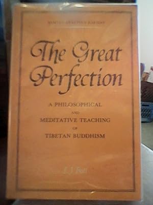 The Great Perfection (rDzogs chen): Philosophical and Meditative Teaching of Tibetan Buddhism