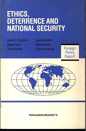 Bild des Verkufers fr Ethics, deterrence, and national security. Conference held June 23 - 25, 1983 in Bonn, Germany. zum Verkauf von Antiquariat Bookfarm