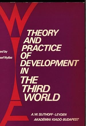 Seller image for Theory and practice of development in the Third world. for sale by Antiquariat Bookfarm