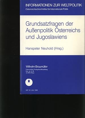 Seller image for Grundsatzfragen der Auenpolitik sterreichs und Jugoslawiens for sale by Antiquariat Bookfarm