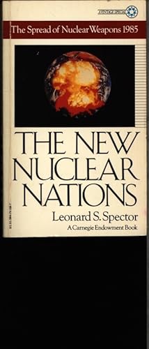 Seller image for The new nuclear nations. for sale by Antiquariat Bookfarm