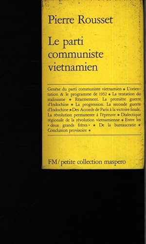 Imagen del vendedor de Le parti communiste vietnamien a la venta por Antiquariat Bookfarm
