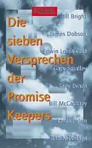 Bild des Verkufers fr Die sieben Versprechen der Promise Keeper zum Verkauf von Gerald Wollermann