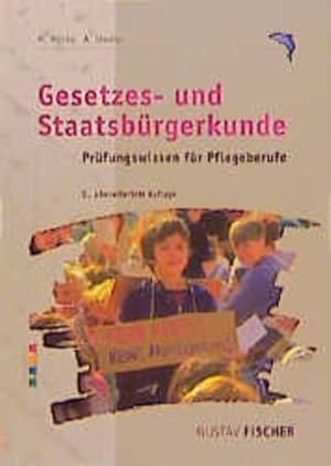 Bild des Verkufers fr Gesetzes- und Staatsbrgerkunde. Prfungswissen fr Pflegeberufe zum Verkauf von Gerald Wollermann