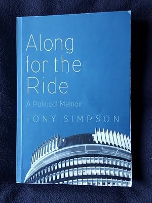 Along for the ride : a political memoir