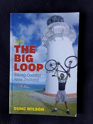 The big loop : biking coastal New Zealand