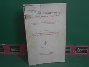 Imagen del vendedor de Gefrierkonservierung von Gemse, Obst und Fruchtsften. Erste Hlfte: Die biologischen Grundlagen und die Herstellung der Gefrierkonserven in der Praxis. a la venta por Antiquariat Deinbacher