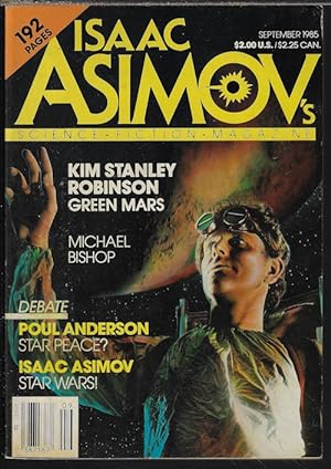 Seller image for Isaac ASIMOV'S Science Fiction: September, Sept. 1985 ("Green Mars") for sale by Books from the Crypt
