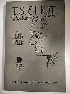 Seller image for T S Eliot Aesthetics & History for sale by Early Republic Books