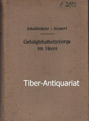 Gefolgschaftsfürsorge im Heere. (Gefü - Heer). Mit Genehmigung des Oberkommandos des Heeres nach ...