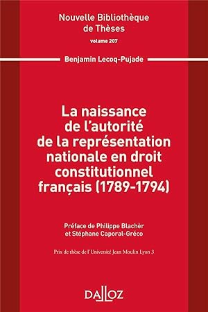 la naissance de l'autorité de la représentation nationale en droit constitutionnel français (1789...