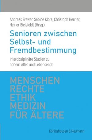 Seller image for Senioren zwischen Selbst- und Fremdbestimmung for sale by Rheinberg-Buch Andreas Meier eK