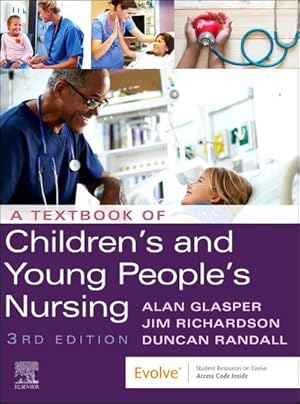 Seller image for A Textbook of Children's and Young People's Nursing for sale by AHA-BUCH GmbH