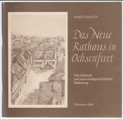 Bild des Verkufers fr Das Neue Rathaus in Ochsenfurt. Das Gebude und seine stadtgeschichtliche Bedeutung. Mit Zeichnungen von Gnter Jger. zum Verkauf von Antiquariat ExLibris Erlach Eberhard Ott