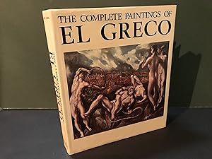 The Complete Paintings of El Greco 1541-1614