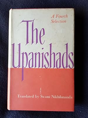 The Upanishads. Volume IV : Taittiriya and Chhandogya [ Cover title includes : A Fourth Selection ]
