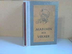 Märchen der Völker mit Zeichnungen und Bildern versehen von Stephan Mart