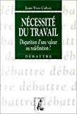 Seller image for Ncessit Du Travail for sale by RECYCLIVRE
