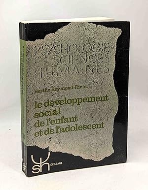 Imagen del vendedor de Le Dveloppement social de l'enfant et de l'adolescent a la venta por crealivres