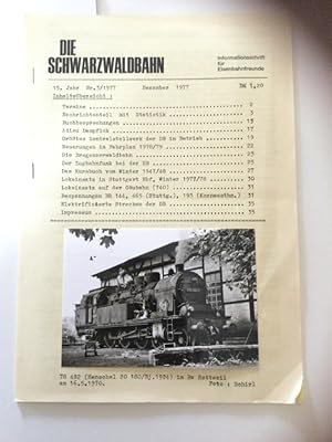 Die Schwarzwaldbahn 15. Jahr Nr. 3 / 1977 Informationsschrift für Eisenbahnfreunde.